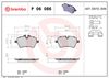 Комплект гальмівних колодок, дискове гальмо BREMBO P 06 086 (23985, 23984, D1204 8324)