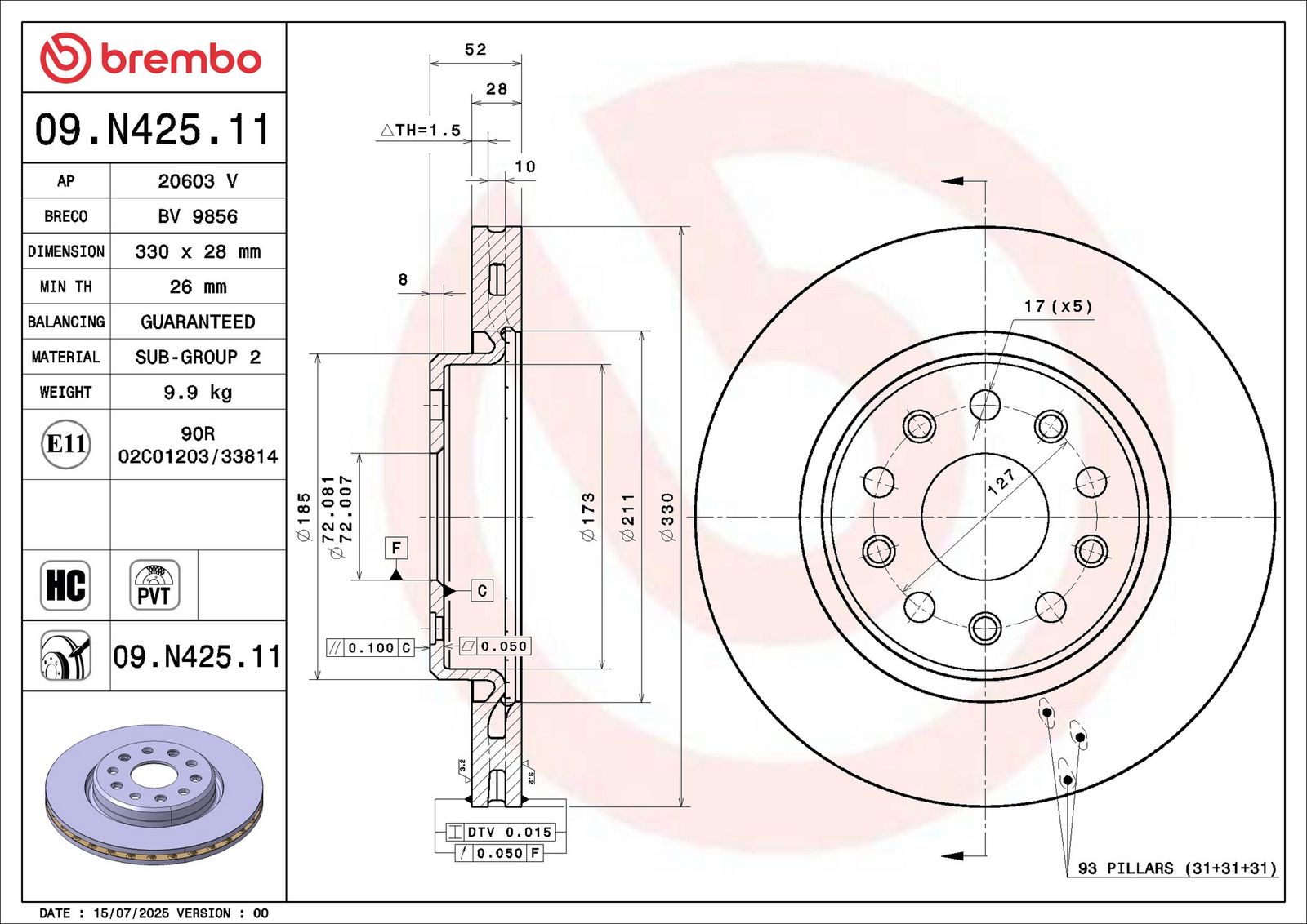 Disc frana BREMBO PRIME LINE - UV Coated 09.N425.11