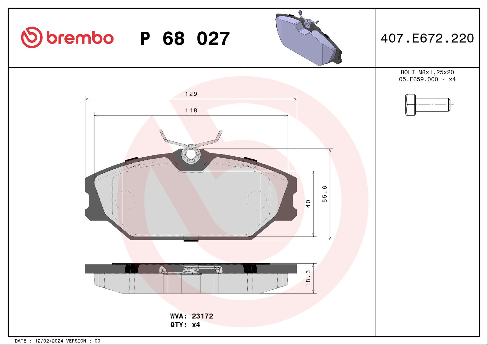 Sada brzdových platničiek kotúčovej brzdy BREMBO P 68 027