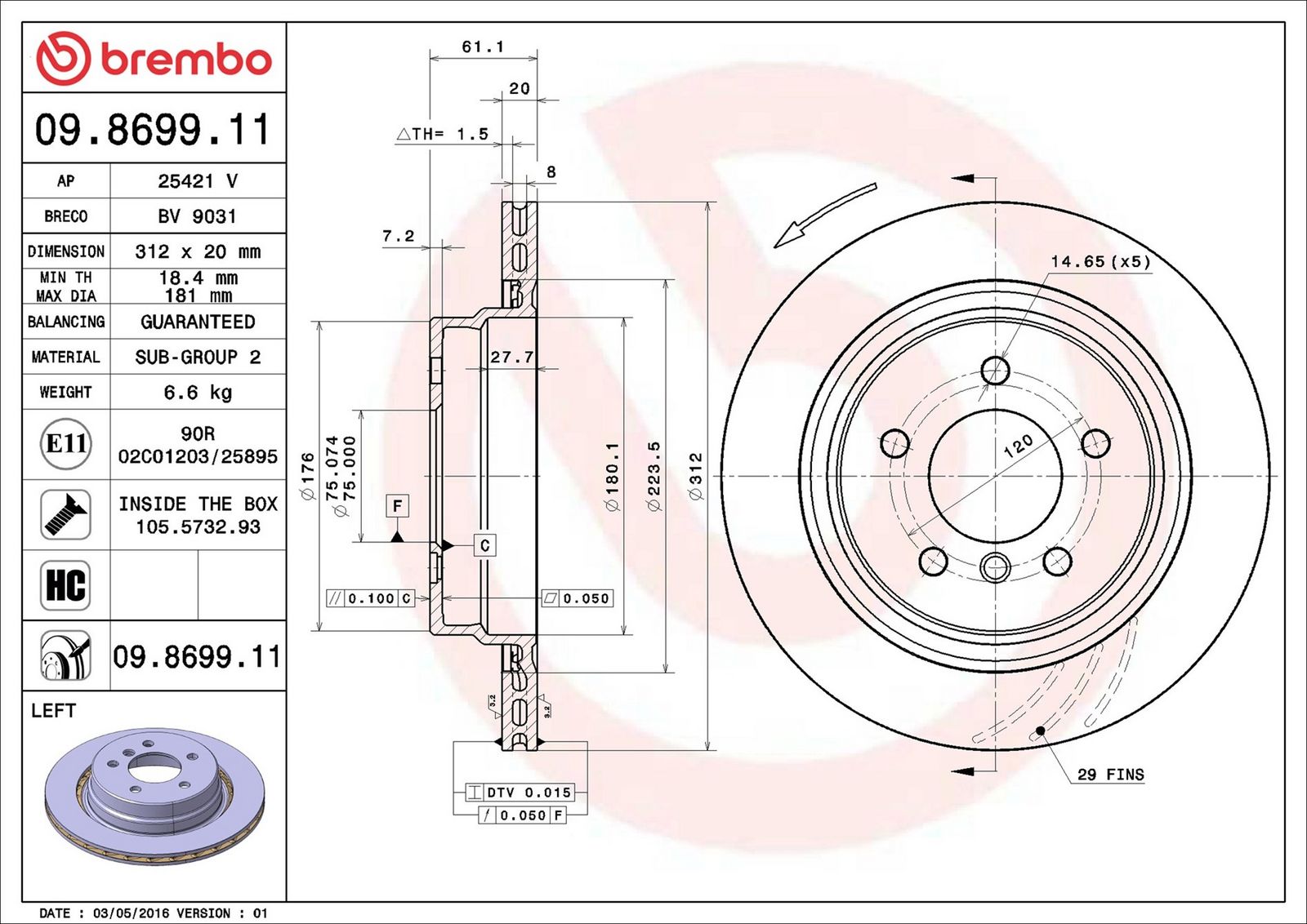 Levně Brzdový kotouč BREMBO 09.8699.11
