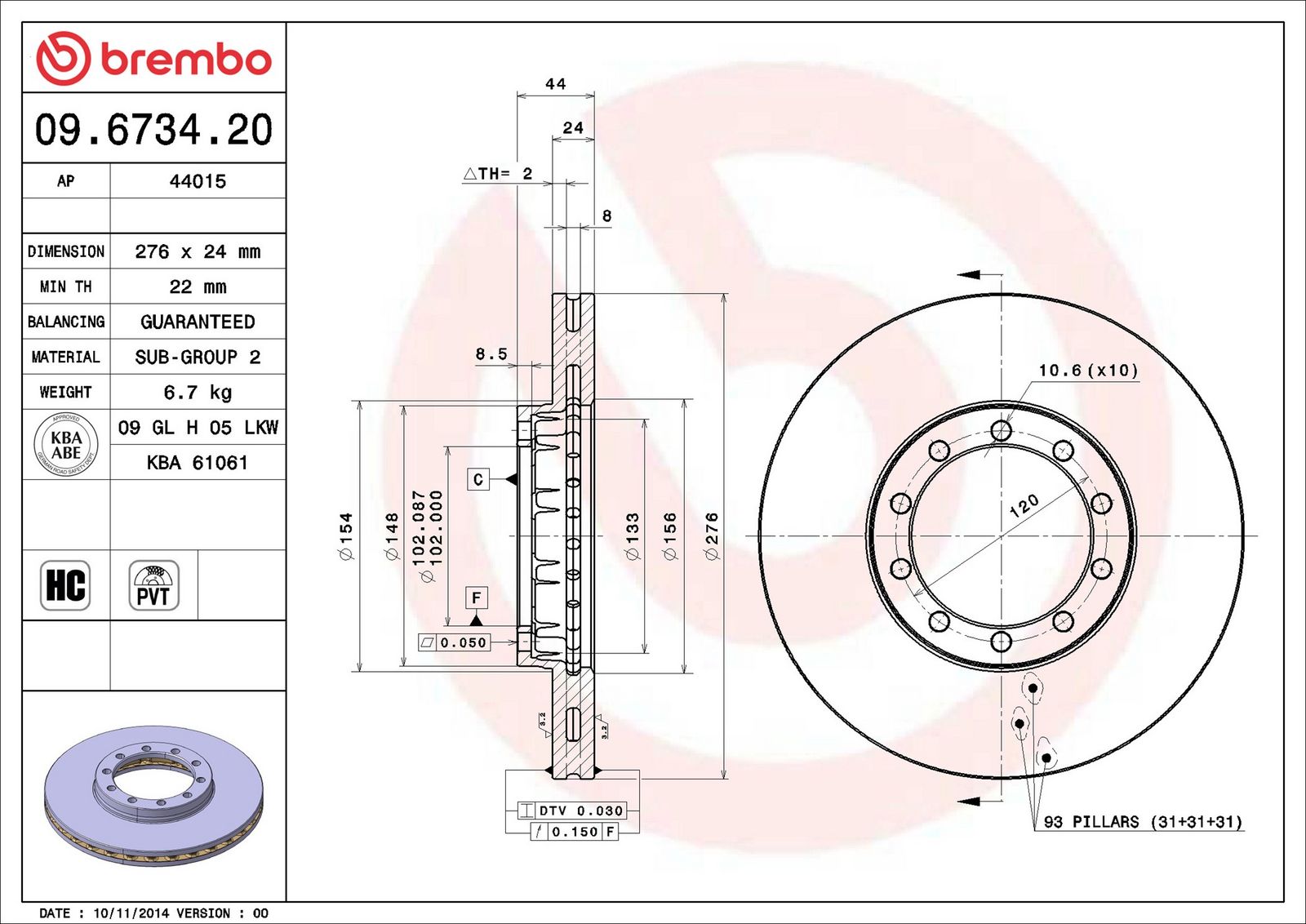 Levně Brzdový kotouč BREMBO 09.6734.20