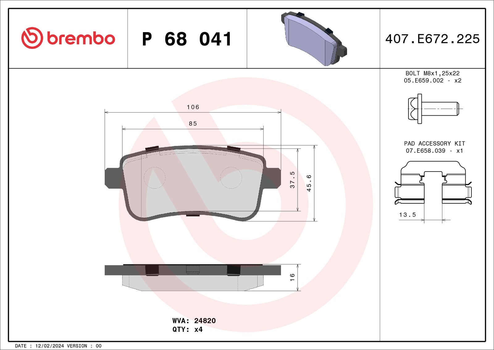 Sada brzdových platničiek kotúčovej brzdy BREMBO P 68 041