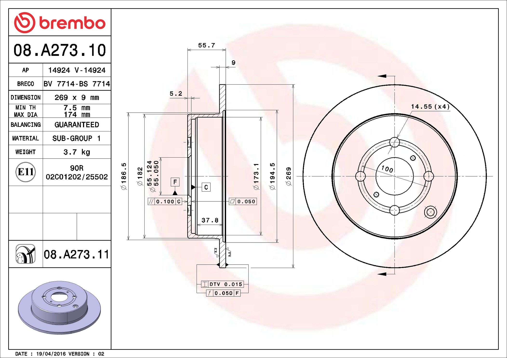 08.A273.11 BREMBO PRIME LINE - UV Coated féktárcsa