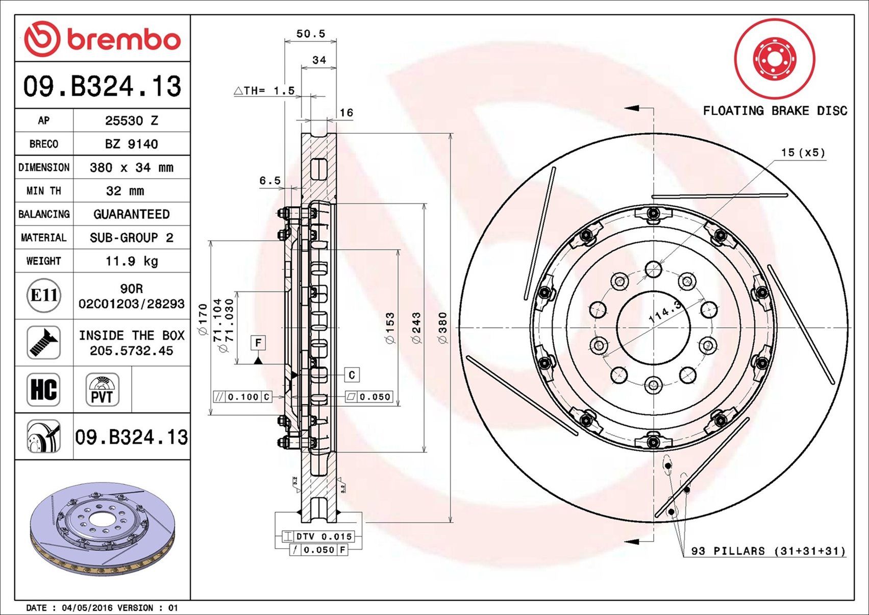 09.B324.13 BREMBO PRIME LINE - Floating féktárcsa