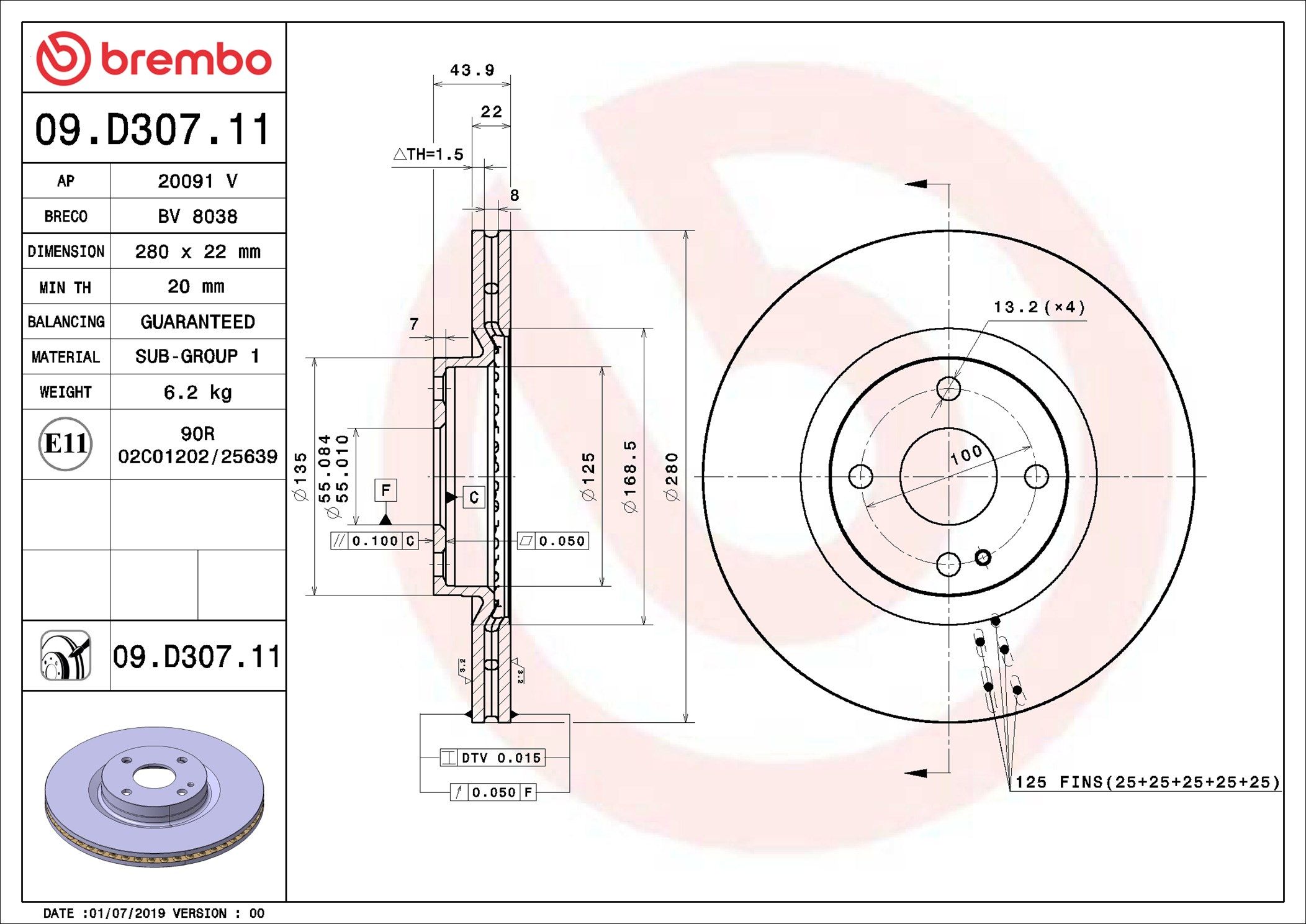 09.D307.11 BREMBO PRIME LINE - UV Coated féktárcsa