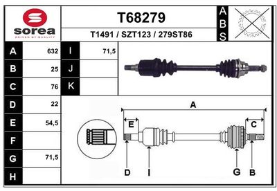 EAI T68279 Полуось в сборе для SUZUKI BALENO универсал (EG) 1.6 i 16V (SY416) EAI T68279 Полуось в сборе для SUZUKI BALENO универсал (EG) 1.6 i 16V (SY416)