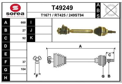 EAI T49249 Полуось в сборе для RENAULT ESPACE IV (JK0/1_) 2.0 Turbo (JK0A, JK0B, JK0N) EAI T49249 Полуось в сборе для RENAULT ESPACE IV (JK0/1_) 2.0 Turbo (JK0A, JK0B, JK0N)