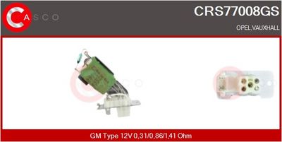REZISTOR VENTILATOR HABITACLU CASCO CRS77008GS