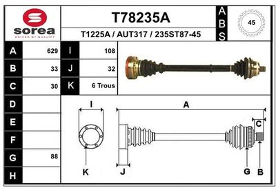 EAI T78235A Полуось в сборе  для AUDI 90 B3 (893, 894, 8A2) 2.3 E