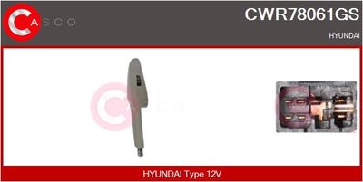 Выключатель, стеклолодъемник CASCO CWR78061GS для HYUNDAI TUCSON