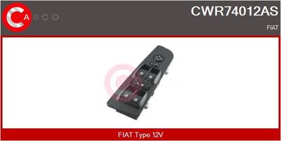 Выключатель, стеклолодъемник CASCO CWR74012AS для FIAT LINEA