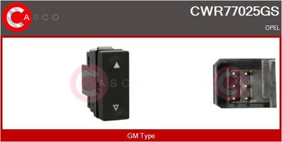 Выключатель, стеклолодъемник CASCO CWR77025GS для OPEL VECTRA