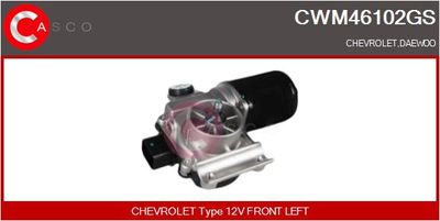 Двигатель стеклоочистителя CASCO CWM46102GS для CHEVROLET LACETTI
