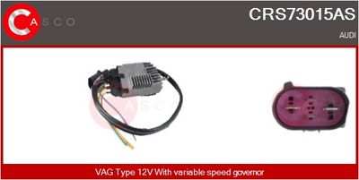 REZISTOR ELECTROMOTOR - VENTILATOR CASCO CRS73015AS