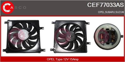 CASCO CEF77033AS Вентилятор системы охлаждения двигателя  для OPEL AGILA (A) (H00) 1.2 16V (F68)