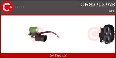 REZISTOR ELECTROMOTOR - VENTILATOR CASCO CRS77037AS