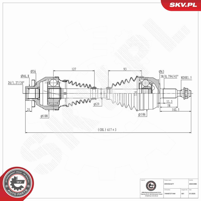 ESEN SKV 40SKV080 Drive Shaft