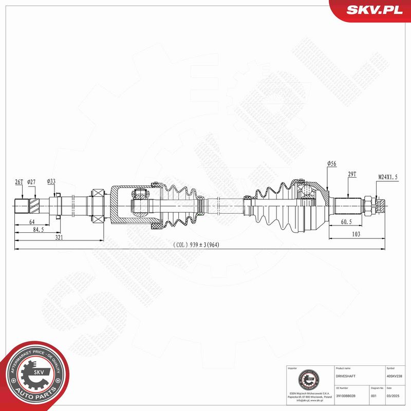 ESEN SKV 40SKV238 Drive Shaft